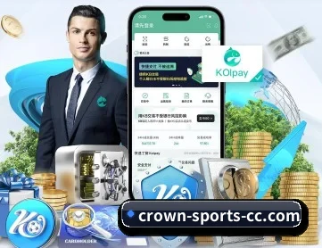 皇冠体育官网 APP 深度功能 | CROWN SPORTS